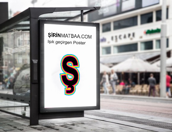 Afiş / Poster (Işık Geçirgen)